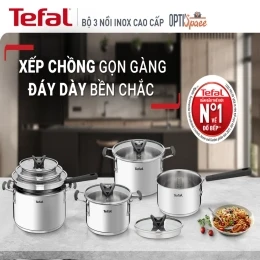 Bộ 3 nồi inox Tefal Optispace cao cấp (16cm, 20cm, 24cm)