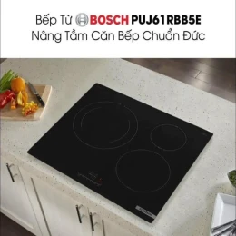 BẾP TỪ BOSCH 3 VÙNG NẤU - PUJ61RBB5E serie 4